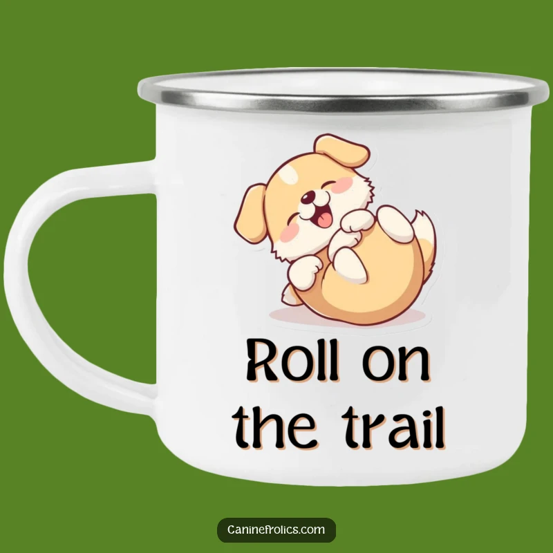 Funny Rolling Dog Camping Mug - Happy Back Roller Outdoor Gift