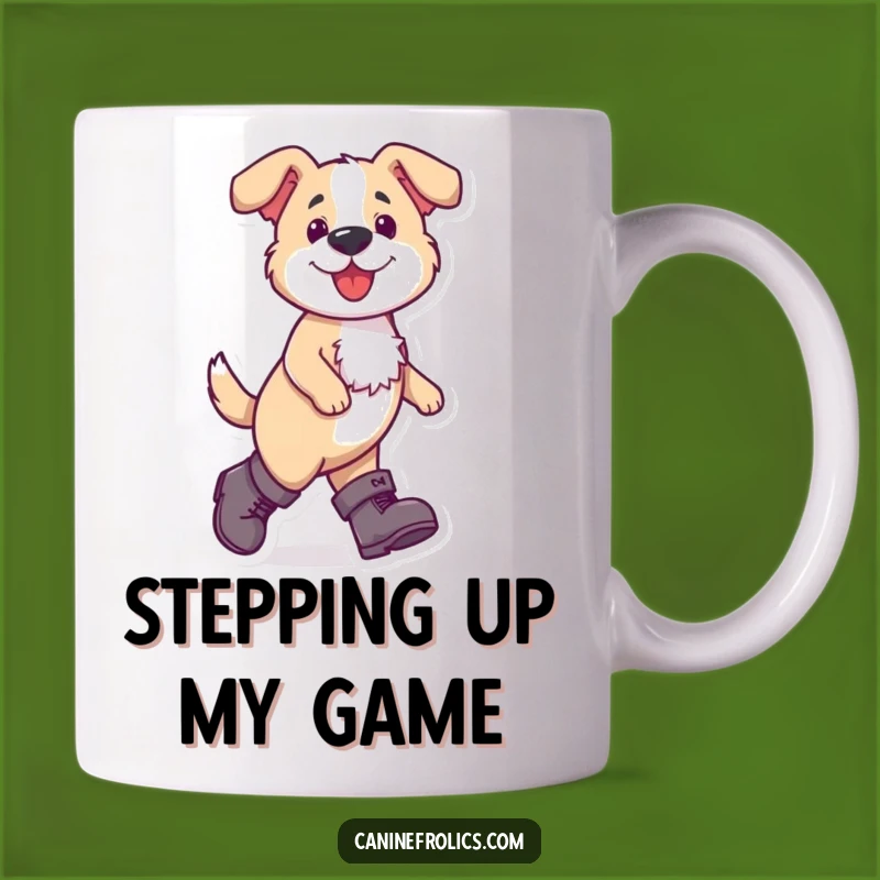 Funny Boots Dog Mug - Confidence Boost Gift for Walking Tall!