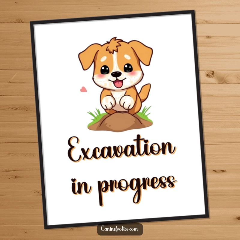 Funny Dog Digital Art Print: A dog intensely digging a hole, paws flying with great energy, capturing a moment of hilarious canine excavation.
