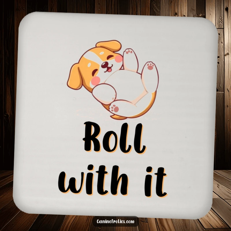 Funny Dog Coaster: A dog rolling on its back, paws playfully batting the air, providing surface protection with a dose of pure canine happiness.