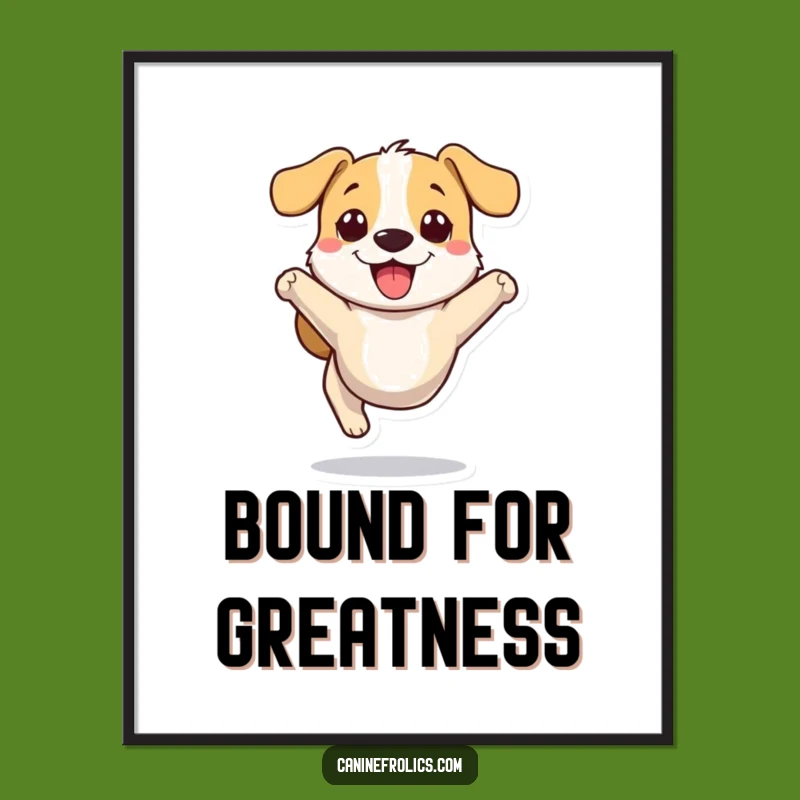 Funny Dog Poster: Joyful Bounding Character Art, Hilarious Wall Decor Gift