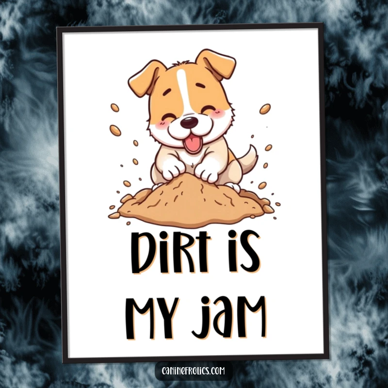 Funny dog poster, an energetic dog mid-dig, dirt exploding outwards, capturing the essence of playful canine excavation.