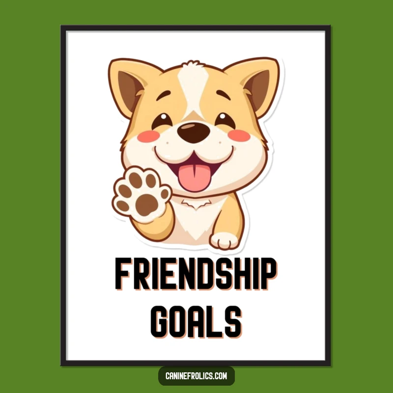 Funny Paw-Giving Dog Poster: Happy Smile Pup Handshake Wall Art