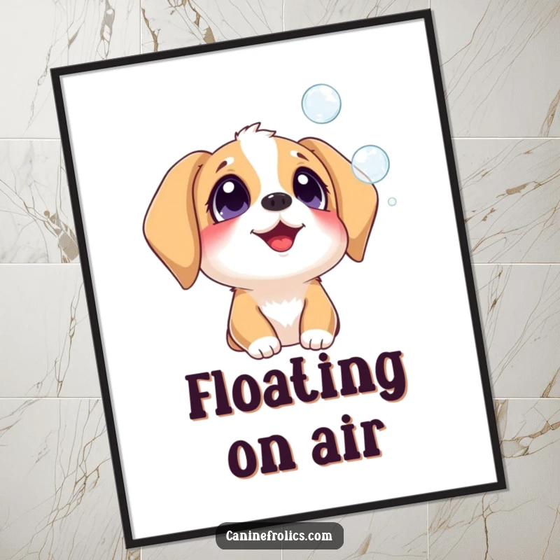 Funny dog poster illustrating a dog with wide, delighted eyes watching colorful bubbles drift by, full of whimsical humor.