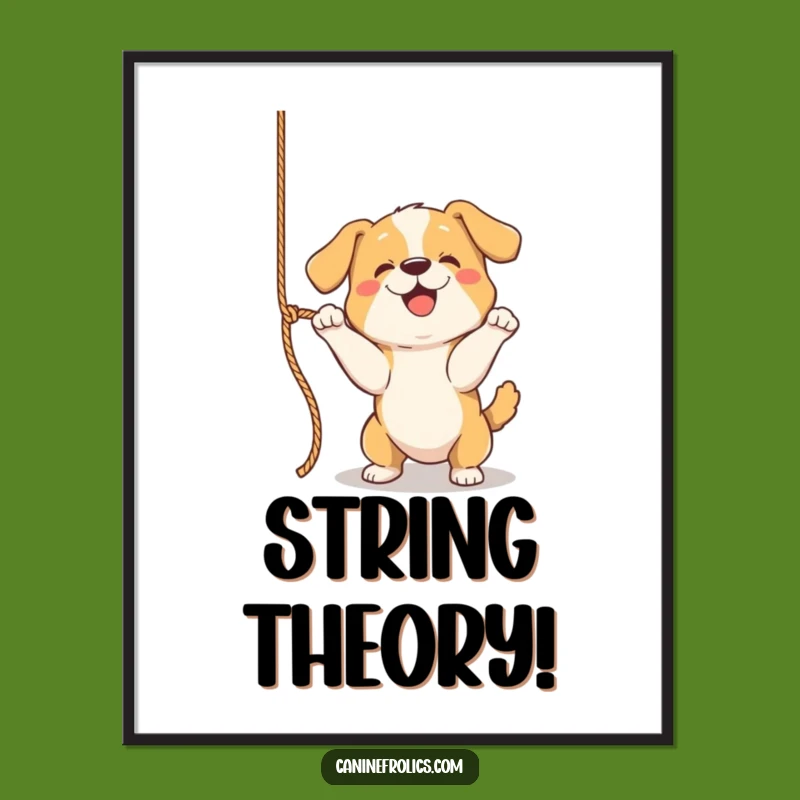 Funny Poster - Playful Dog Batting Rope, Energetic Canine Art, Unique Funny Gift