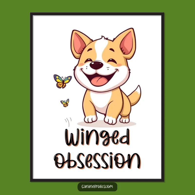 Funny Dog Grin Poster: Vibrant Butterfly Chase Art Print, Hilarious Funny Gift for Walls
