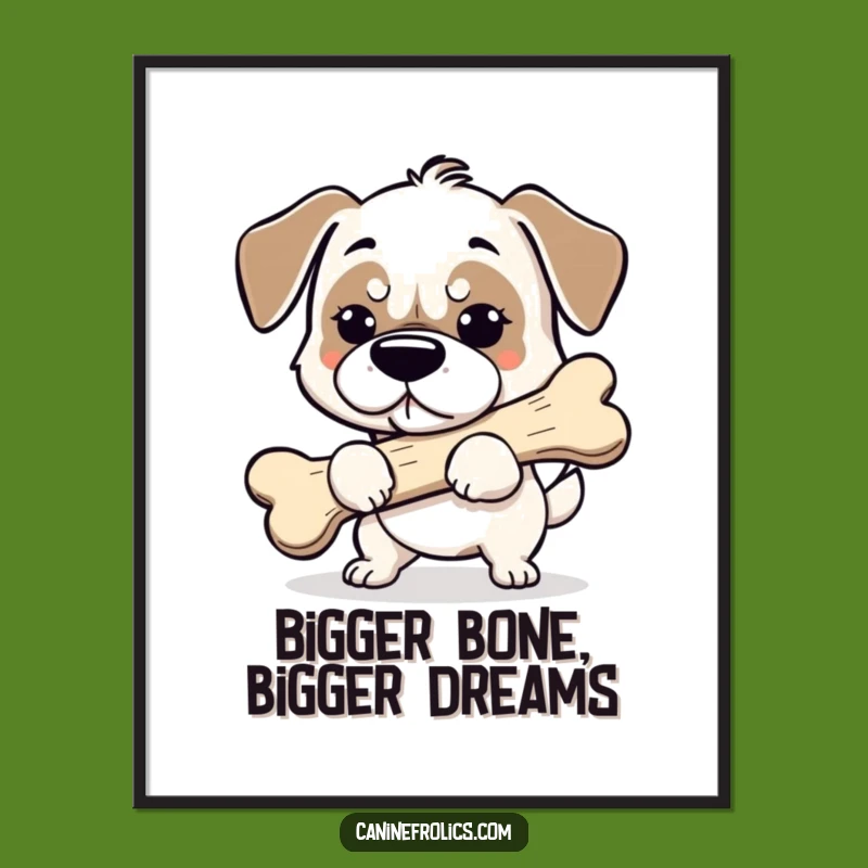 Funny Free Printable Wall Art: Dog with Giant Bone, Humorous Downloadable Decor