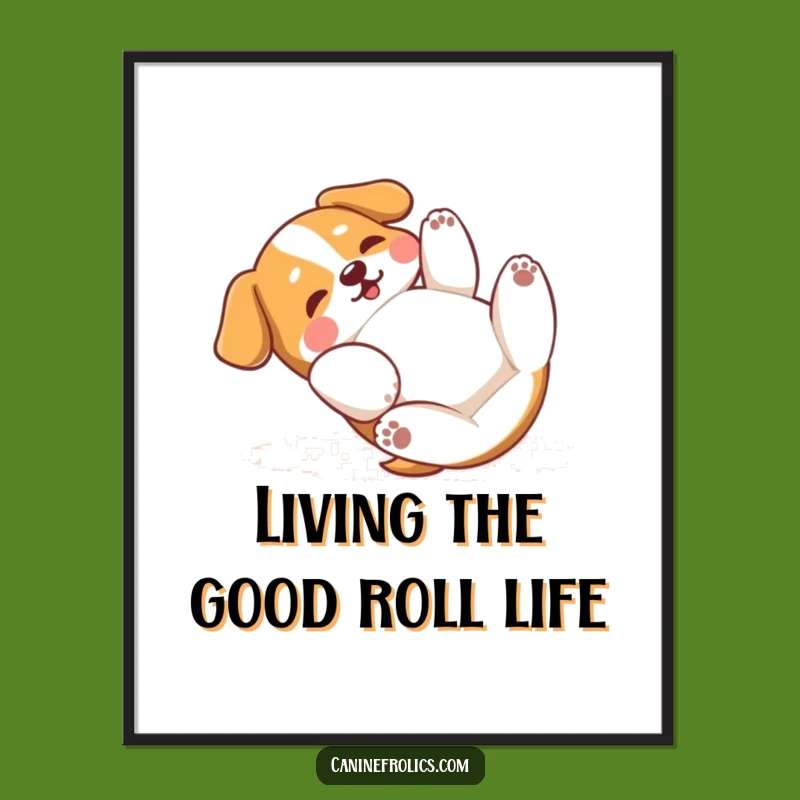 Funny Free Printable Dog Wall Art: Goofy Rolling Pup Downloadable Decor