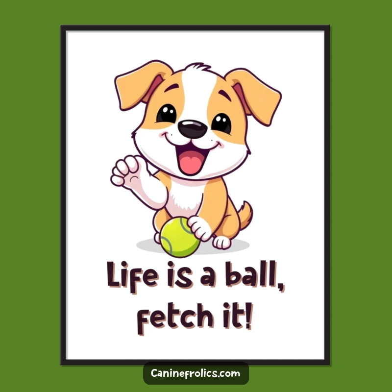 Free Printable Wall Art: Excited Dog With Tennis Ball, Funny Dog Decor Downloadable Art