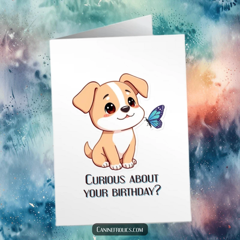 Funny Free Printable Birthday Card: A dog with floppy ears looks with gentle curiosity at a delicate butterfly.