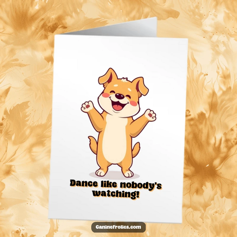 Funny Free Printable Birthday Card: Energetic dog dancing joyfully on hind legs with paws raised high.