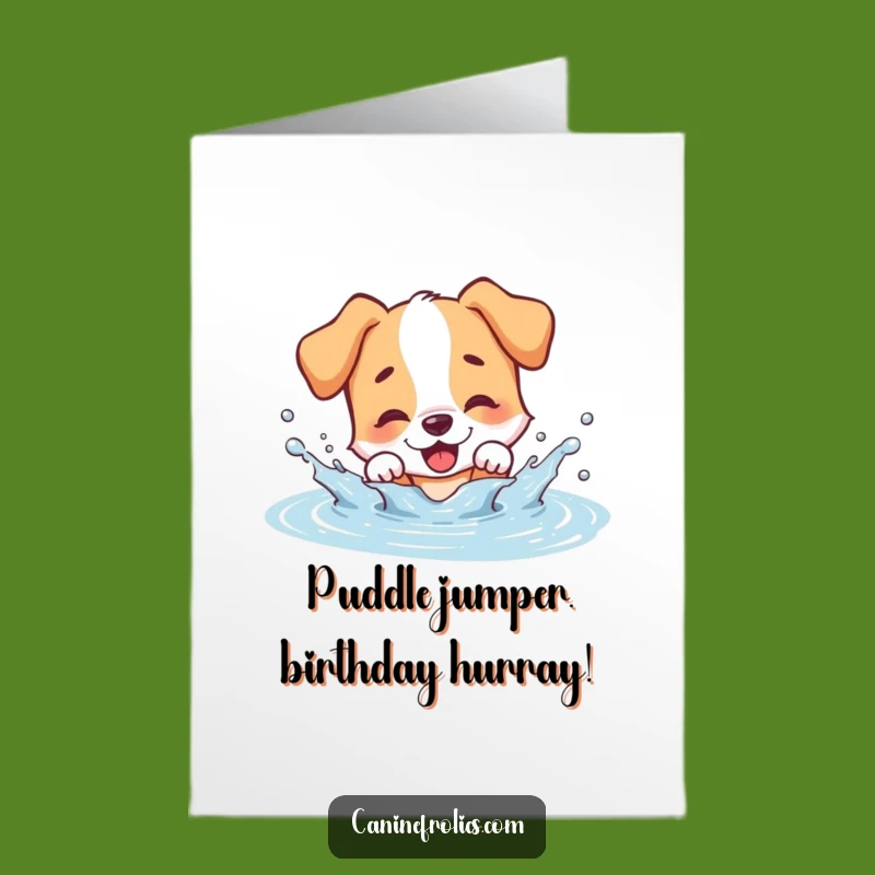 Free Printable Birthday Card: Funny Dog Splashing Puddle, Hilarious Doggy Card Download