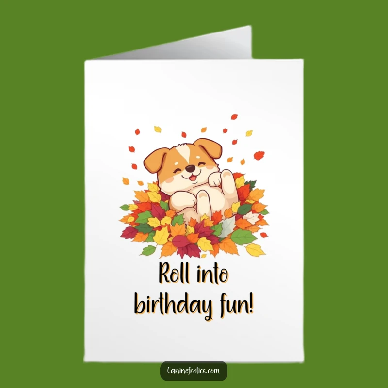 Free Printable Birthday Card: Leaf-Rolling Dog for a Cozy and Fun Celebration!