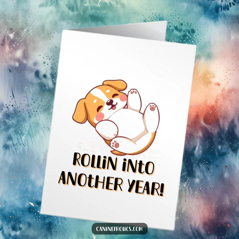 Funny free printable birthday card showing a dog rolling on its back, playfully batting at the air with its paws.