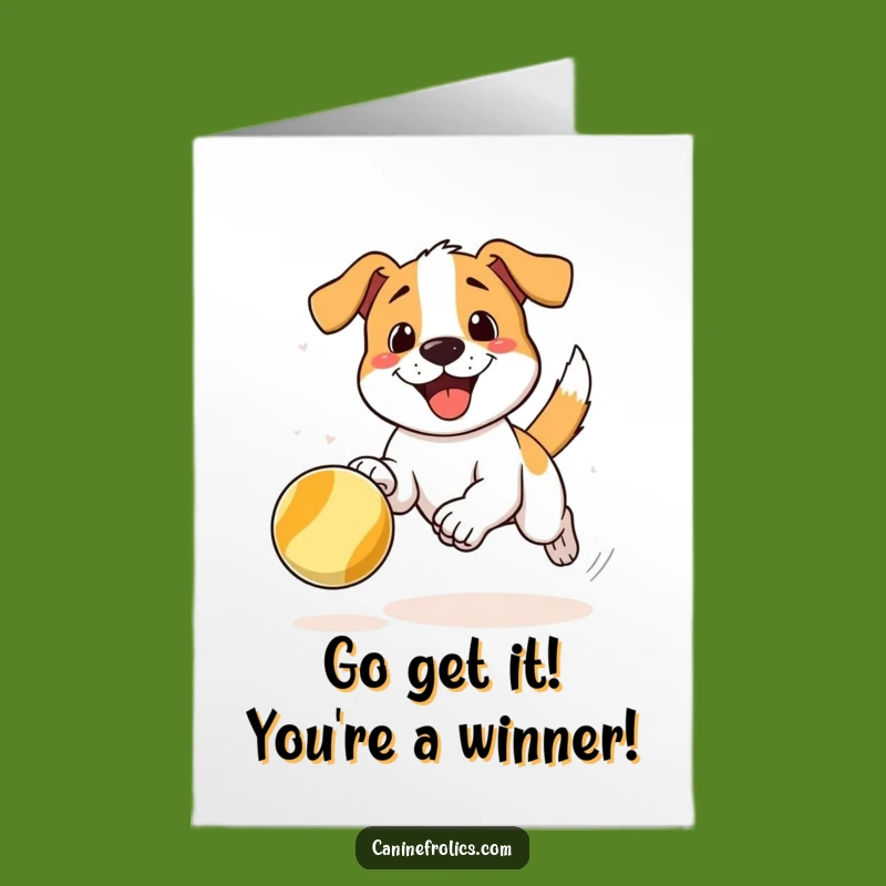Free Printable Congrats Card: Excited Dog Ball Chase Celebration Downloadable Gift