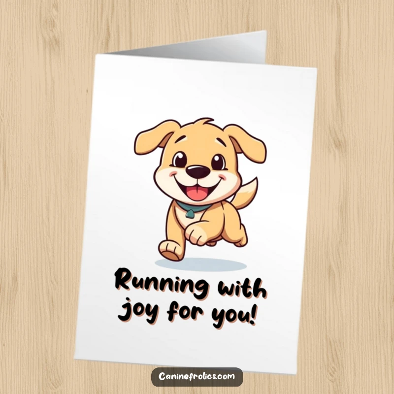 Funny Free Printable Congratulations Card: A dog running at full speed with a wide, happy grin.