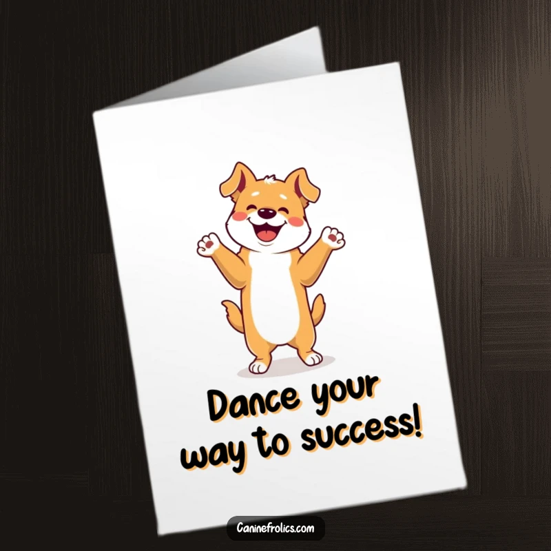 Funny free printable congratulations card depicting a dog joyfully dancing on its hind legs, arms in the air.