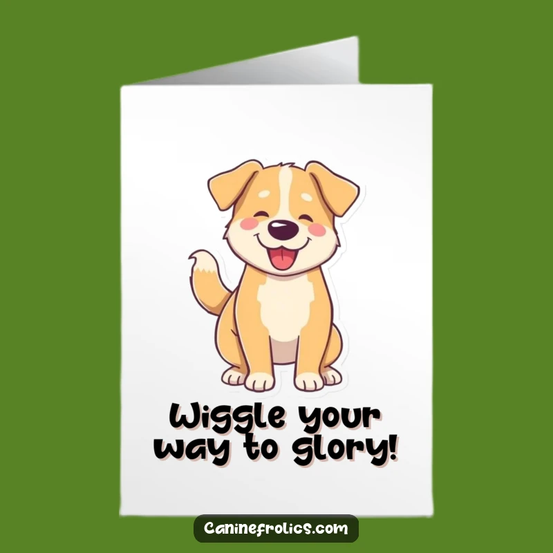Free Printable Dog Congrats Card: Wiggly Body Tail Wag Downloadable Cheer