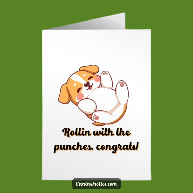 Free Printable Dog Congrats Card: Goofy Rolling Pup Downloadable for Success