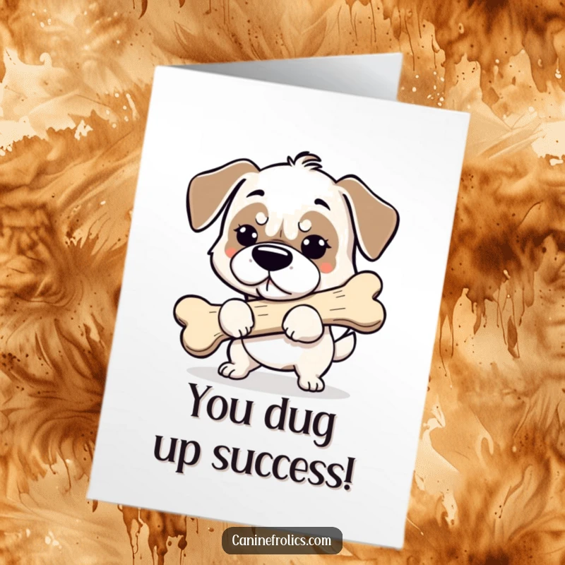 Funny Free Printable Congrats Card: A dog proudly carries a comically oversized bone, signifying a major achievement.