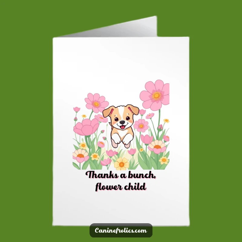 Free Printable Thank You Card: Cute Puppy Flower Field Dog Expressing Gratitude!