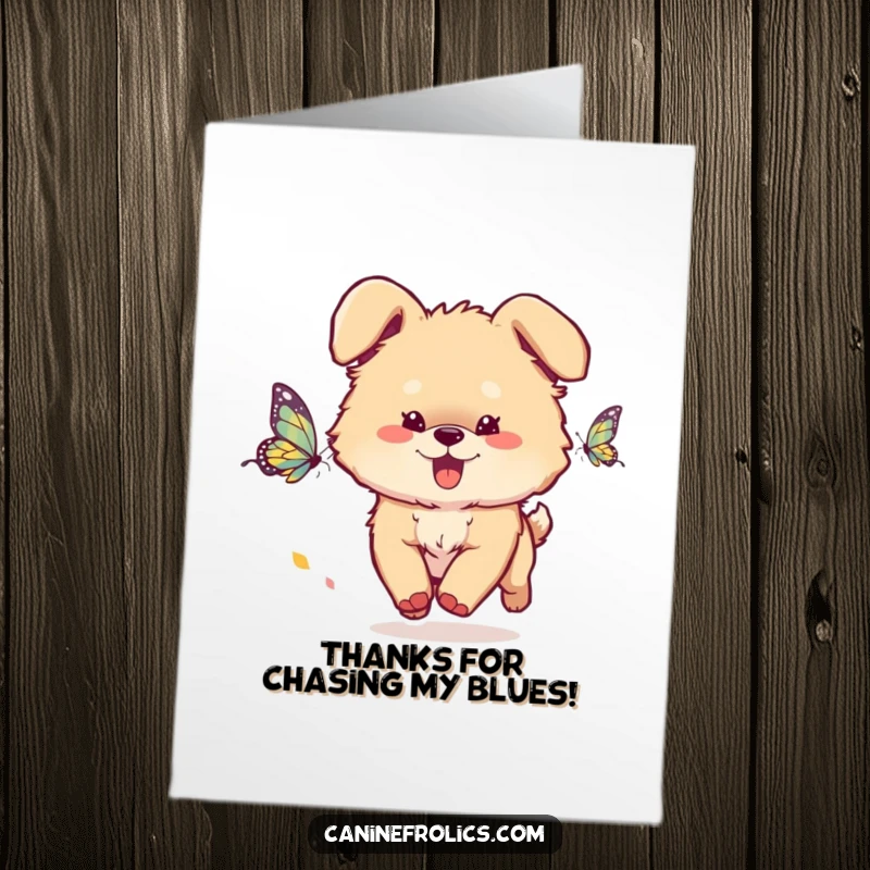 Funny Free Printable Thank You Card: A fluffy dog with ears flopping, joyfully pursuing a butterfly.