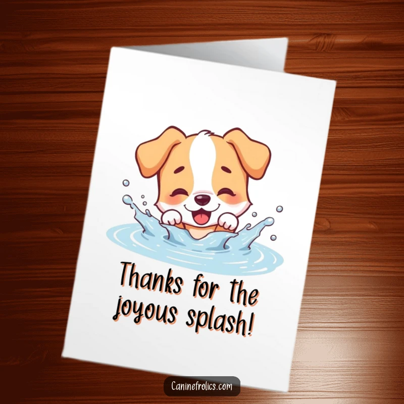 Funny Free Printable Thank You Card: A joyful dog splashing in a puddle, a wet and wild way to say thanks.