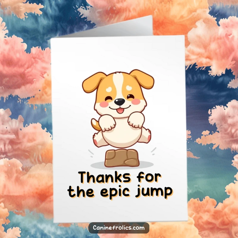 Funny Free Printable Thank You Card: Athletic dog mid-air, leaping energetically to express sincere gratitude with a playful spirit.