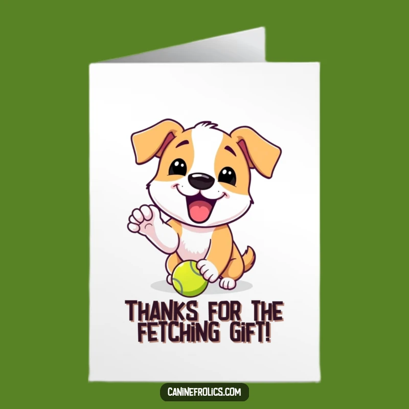 Free Printable Thank You Card: Dog Thanks You, Tennis Ball Fun, Funny Downloadable