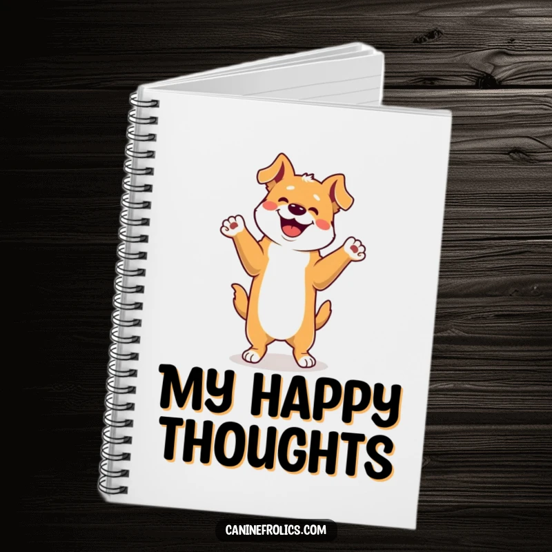 Funny Dog Notebook: A dog doing a cheerful happy dance on its hind legs, paws in the air, perfect for jotting down joyful thoughts and ideas.