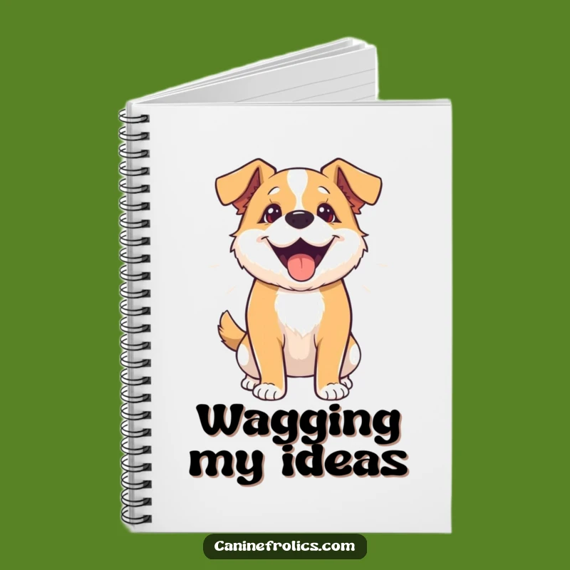 Funny Dog Wag Notebook - Enthusiastic Pooch Journal Gift