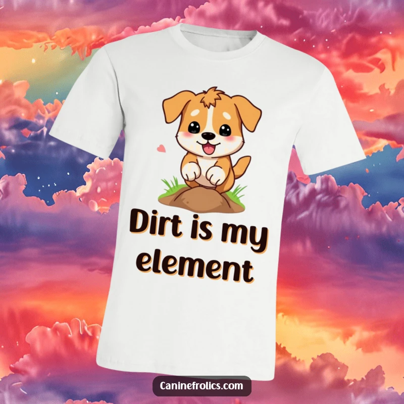 Funny Dog T-Shirt: A dog excitedly digging a hole, paws a blur of motion, conveying intense focus and hilarious excavation energy.