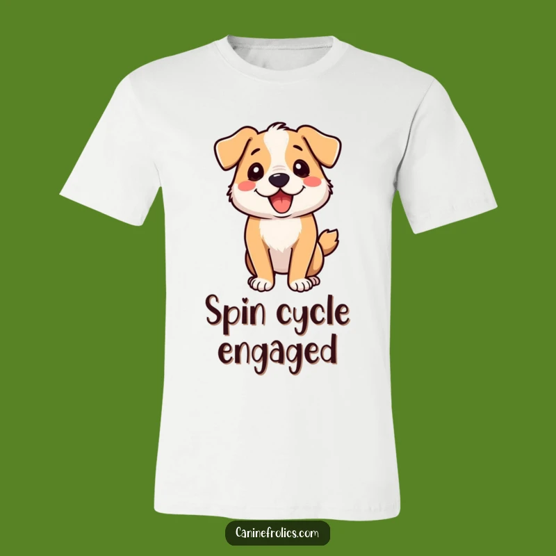 Funny Dog Zoomie Spin T-Shirt: Wild Fun Tee, Ideal Funny Gift for Dog Lovers!