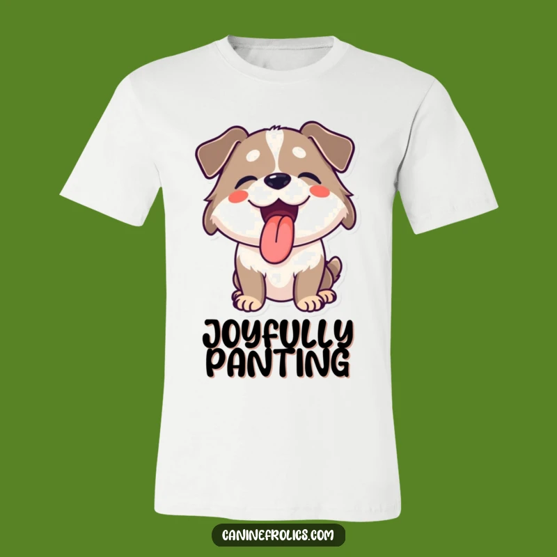 Funny Joyful Dog T-Shirt A Cheerful Gift For Everyday Fun