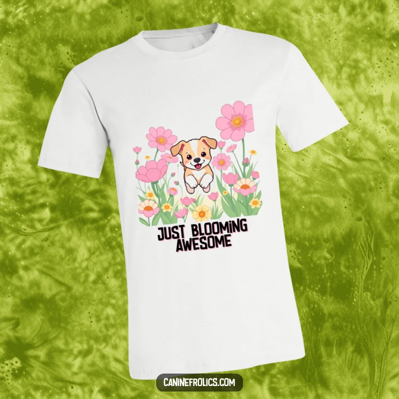 Funny t-shirt depicting a small, energetic dog puppy jumping joyfully amidst a vibrant field of enormous flowers, radiating happiness and freedom.