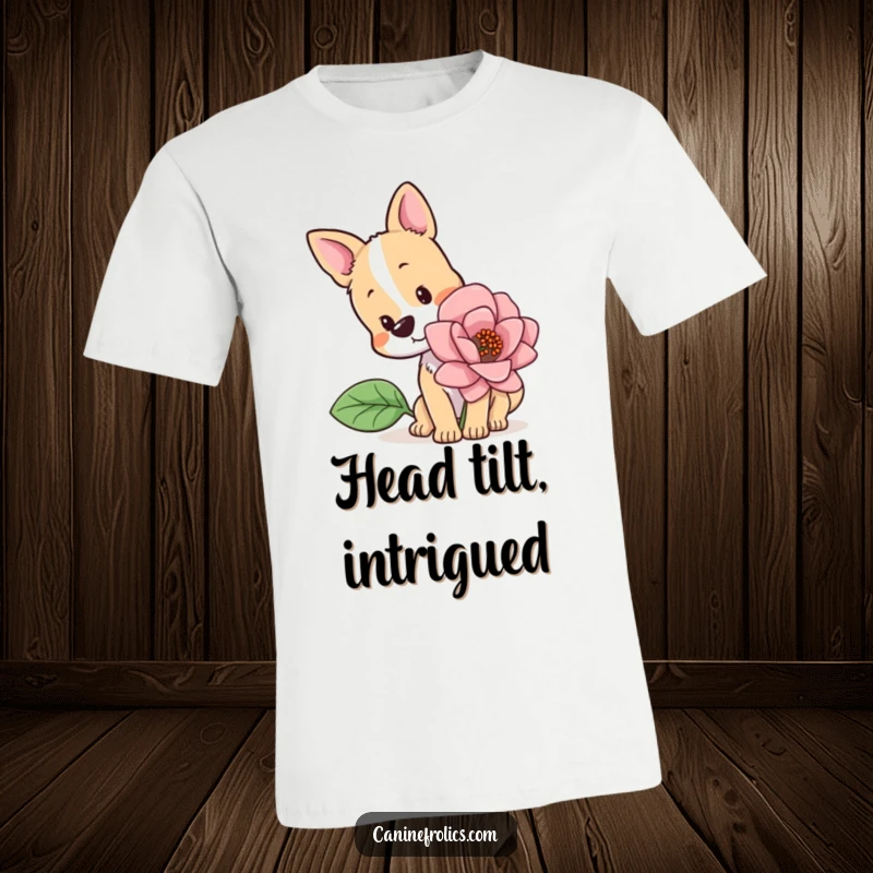 Funny t-shirt displaying a dog with a pronounced head tilt, sniffing a colossal flower with an expression of pure, gentle curiosity.