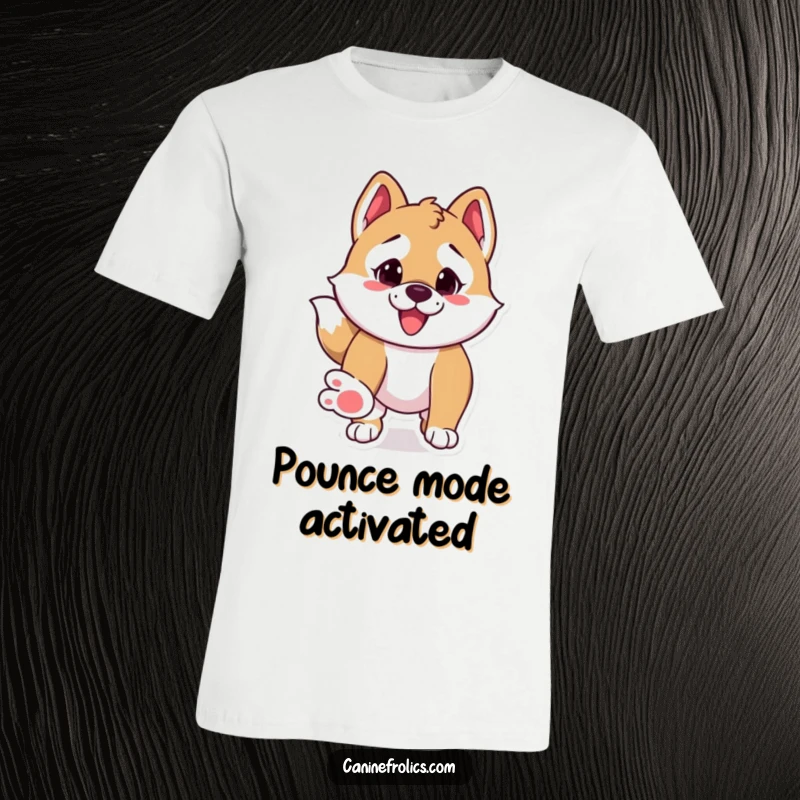 Funny t-shirt featuring a dog in a comical pounce-ready pose, with paws outstretched for playful action.