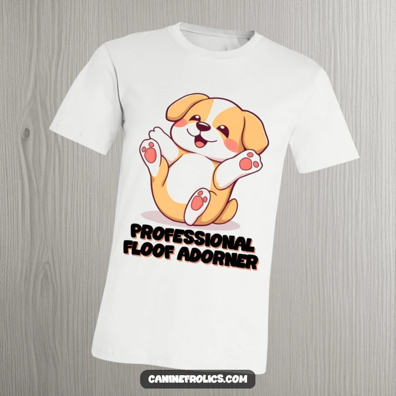 Funny dog t-shirt with a character playfully rolling on its back, paws in the air, showcasing pure joy and a relaxed, fun-loving attitude.