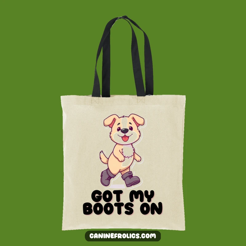 Funny Dog Boots Tote Bag - Carry Your Confidence with Hilarious Charm!